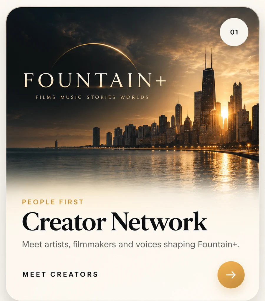 Creator Network — meet artists, filmmakers and voices shaping Fountain+